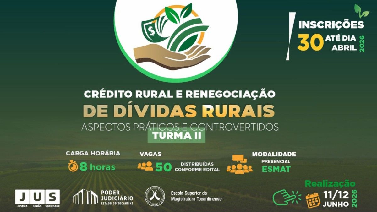 ESMAT abre inscrições para 2ª turma do curso sobre crédito rural e renegociação de dívidas
