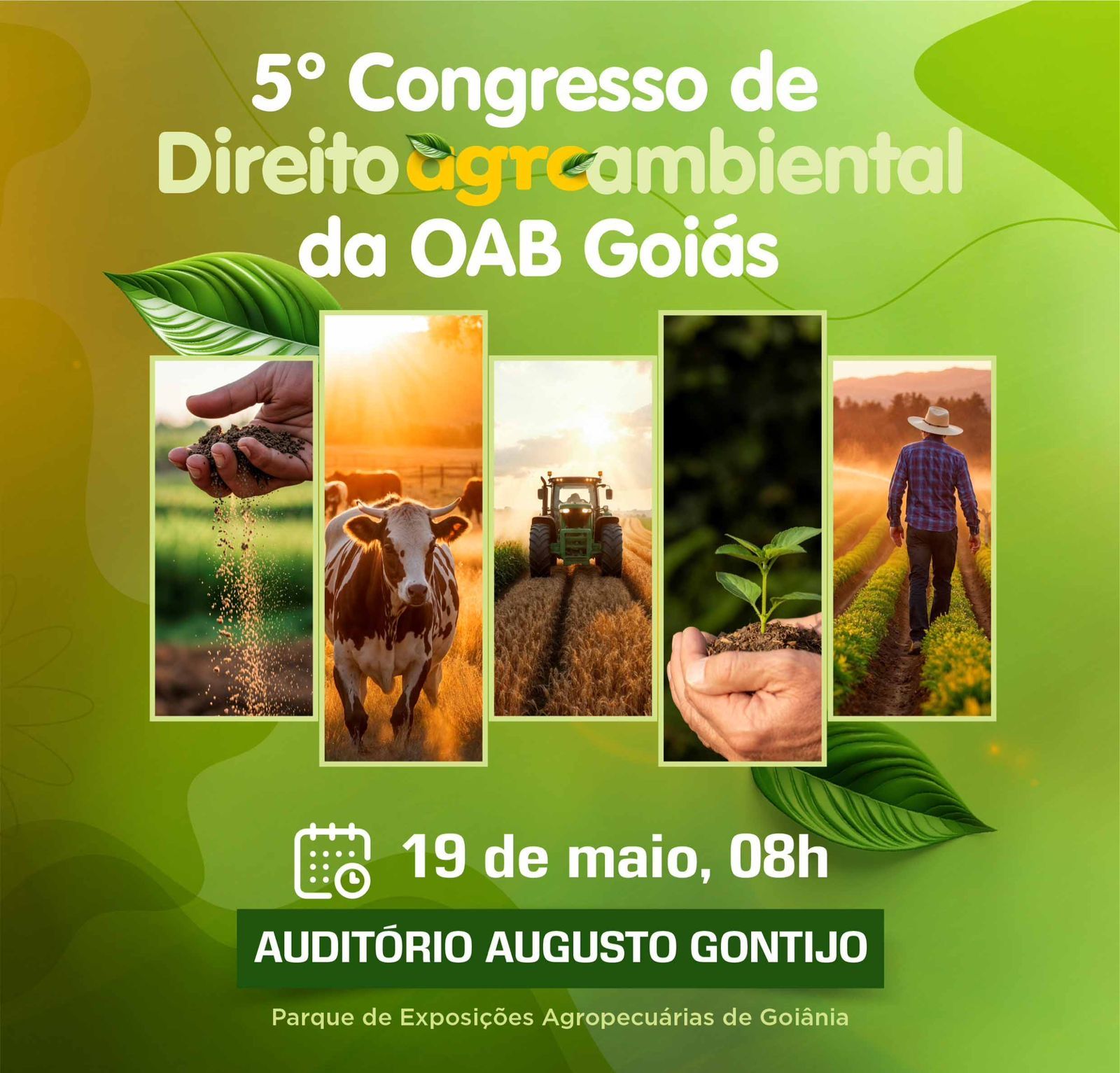 O 5º Congresso de Direito Agroambiental com entrada gratuita acontece em Goiânia/GO na próxima terça-feira 