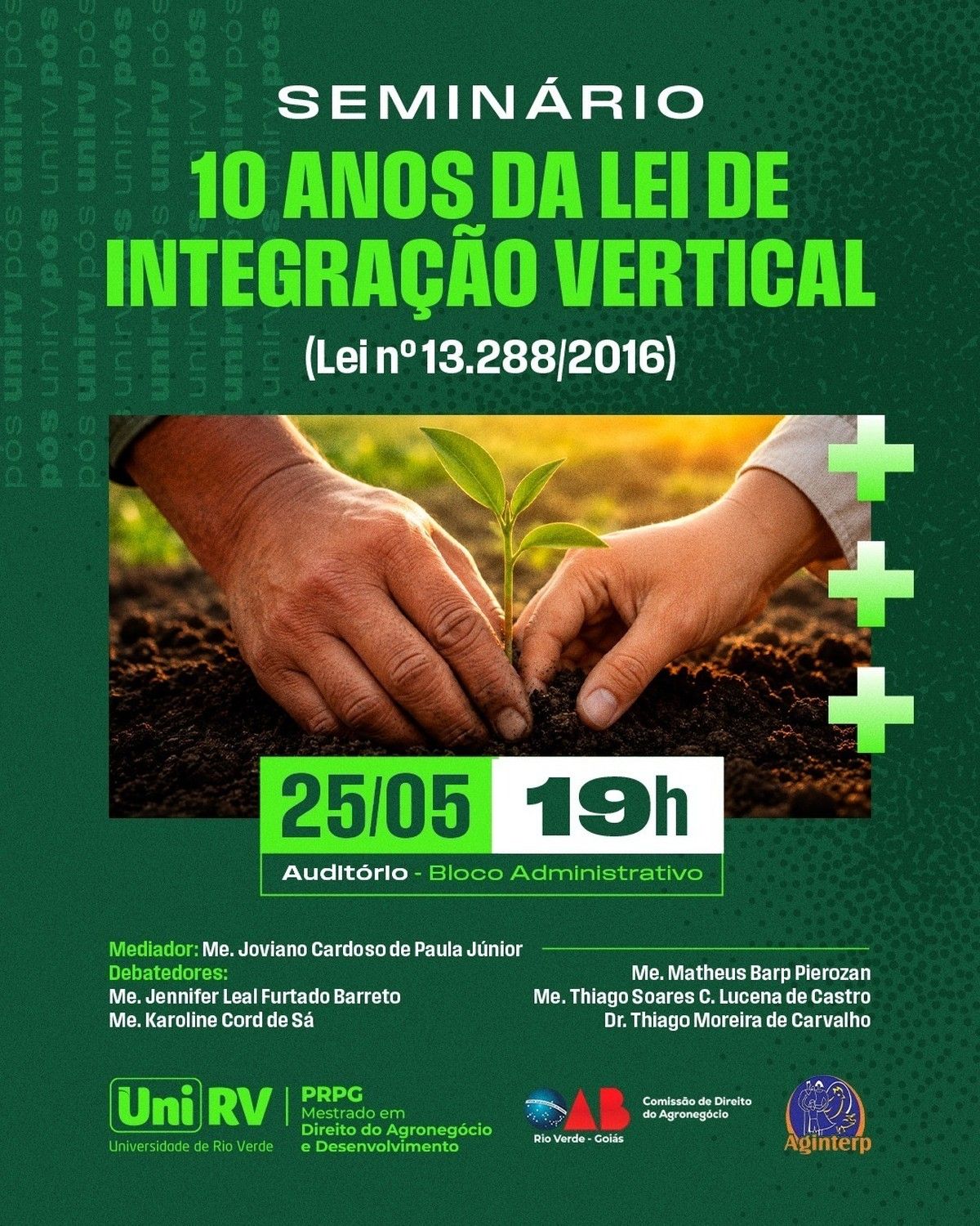 UniRV e OAB/GO promovem seminário sobre 10 anos da Lei de Integração Vertical