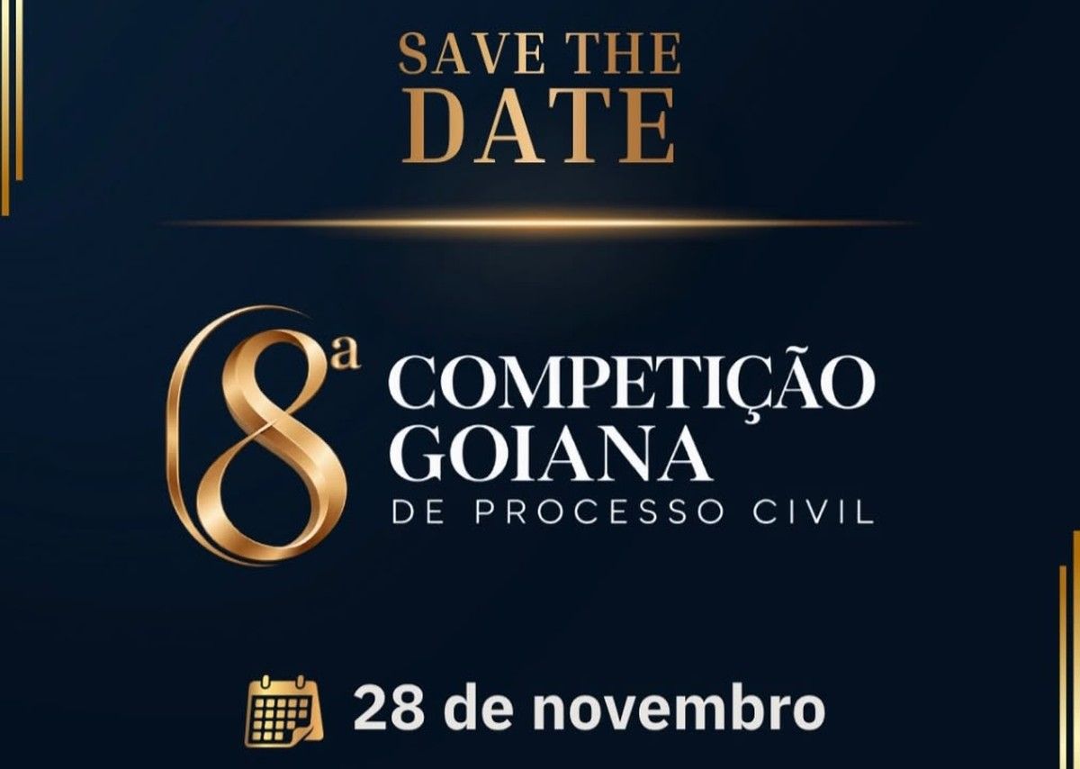 Estão abertas as inscrições para a 8.ª Competição Goiana de Processo Civil, até 11 de novembro