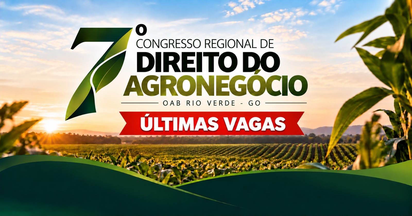 Últimas vagas para o 7.º Congresso Regional de Direito do Agronegócio em Rio Verde/GO